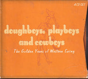 Doughboys Playboys & Cowboys: The Golden Years of Western Swing (Mini LP Sleeve) used book depot