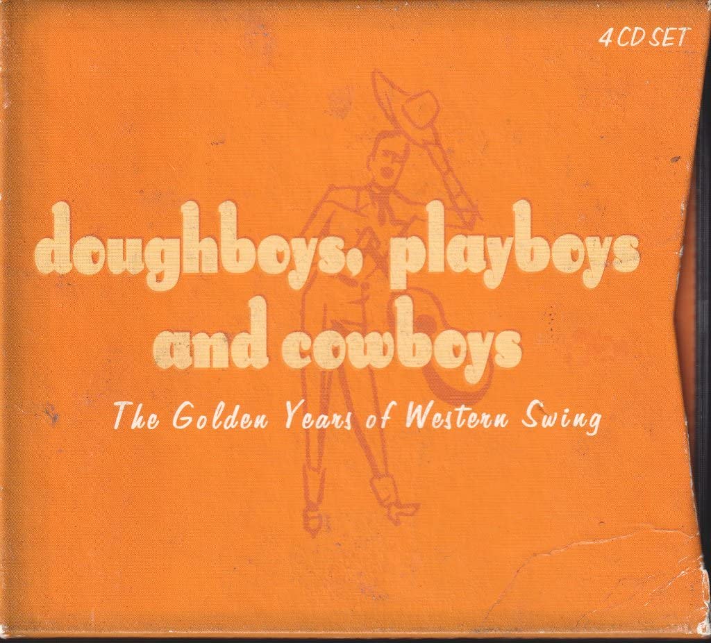 Doughboys Playboys & Cowboys: The Golden Years of Western Swing (Mini LP Sleeve) used book depot