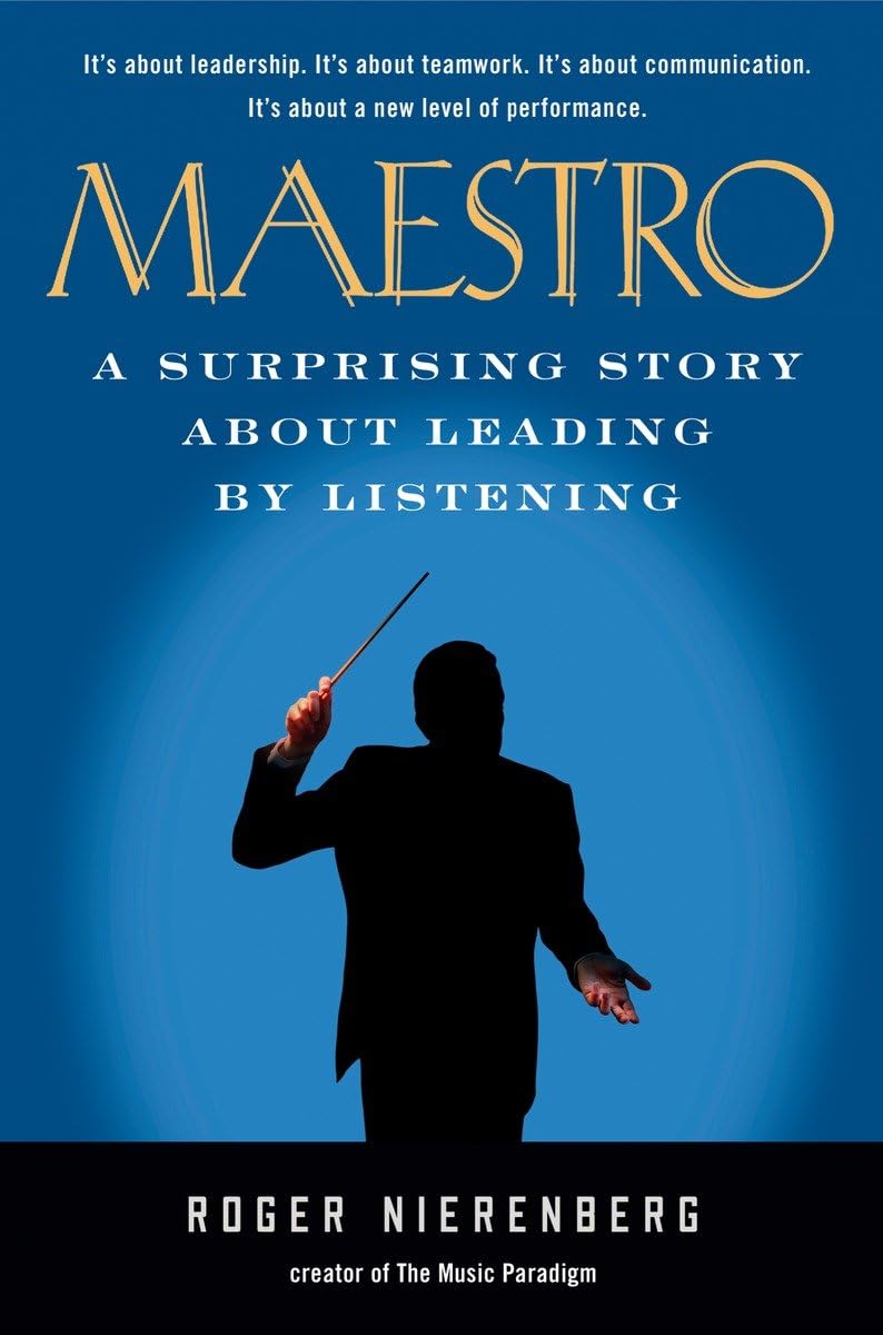 Maestro: A Surprising Story About Leading by Listening used book depot