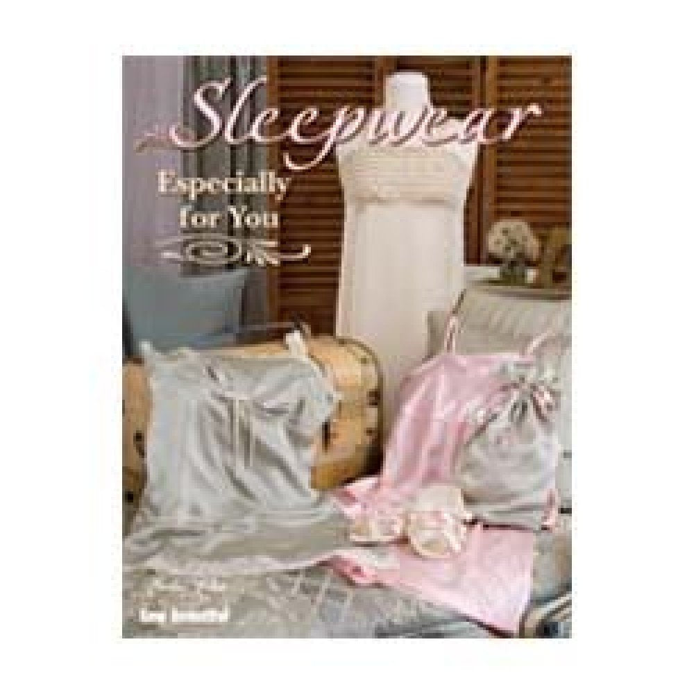 Sleepwear Especially for You by Martha Pullen used book depot
