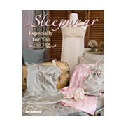 Sleepwear Especially for You by Martha Pullen used book depot