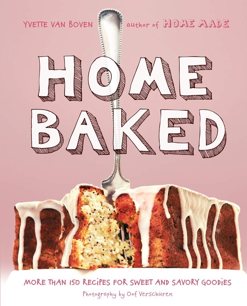 Home Baked: More Than 150 Recipes for Sweet and Savory Goodies used book depot
