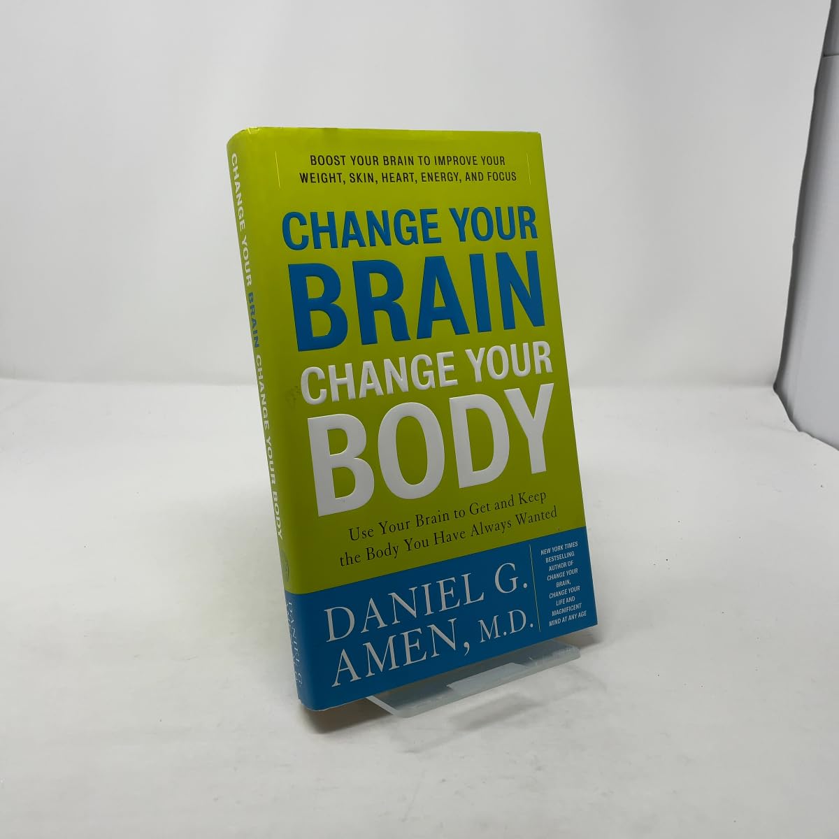 Change Your Brain, Change Your Body: Use Your Brain to Get and Keep the Body You Have Always Wanted used book depot