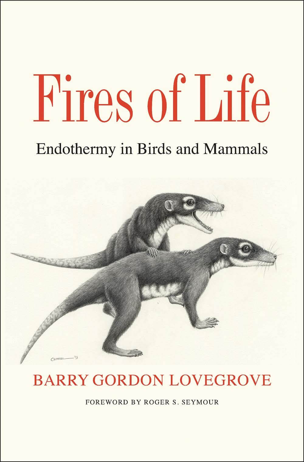 Fires of Life: Endothermy in Birds and Mammals used book depot
