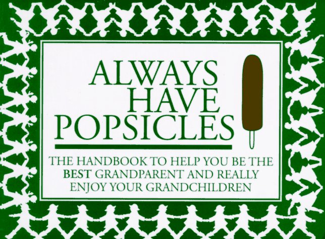 Always Have Popsicles used book depot
