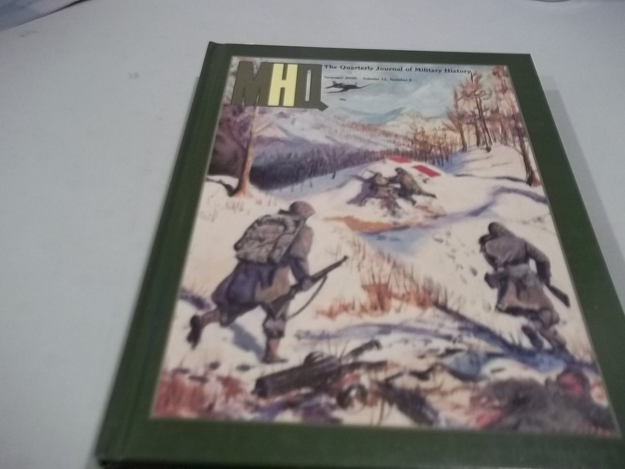 Mhq: The Quarterly Journal Of Military History Summer 2000