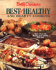 Betty Crockers Best of Healthy and Hearty Cooking: More Than 400 Recipes Your Family Will Love Crocker, Betty