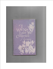 I Will Not Leave You Comfortless used book depot