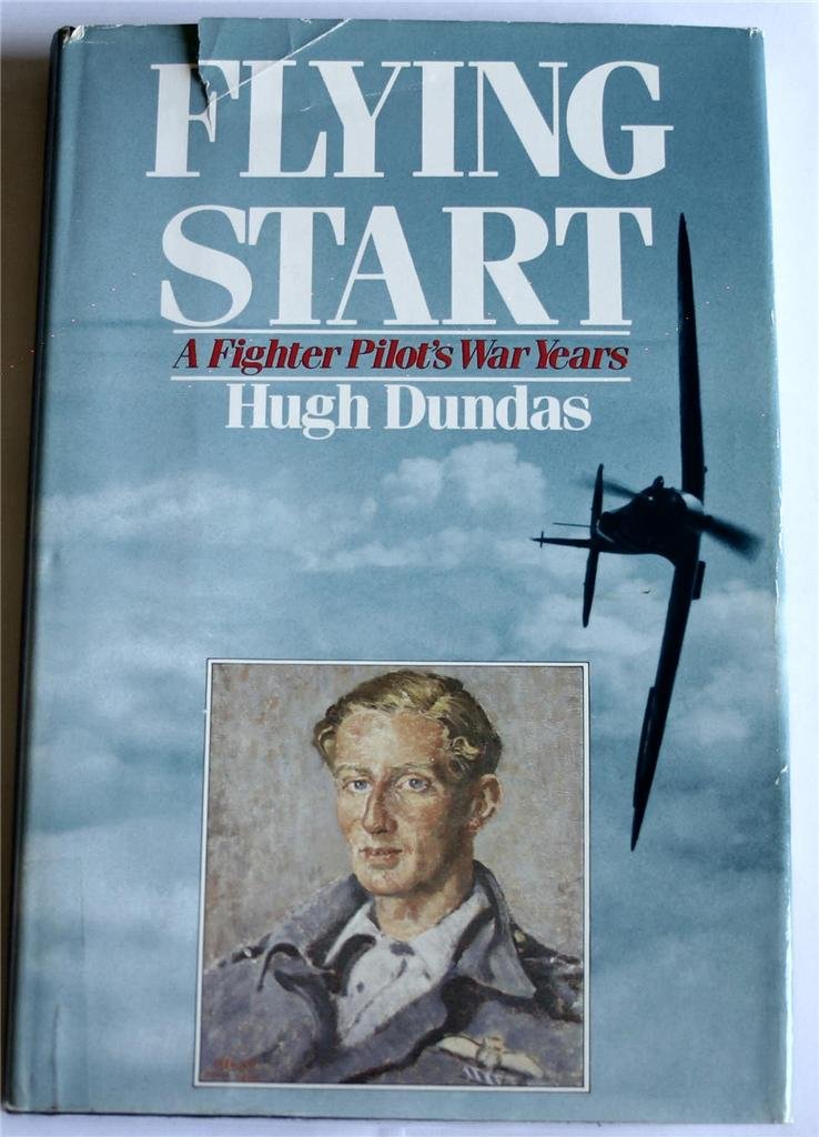 Flying Start: A Fighter Pilot's War Years used book depot