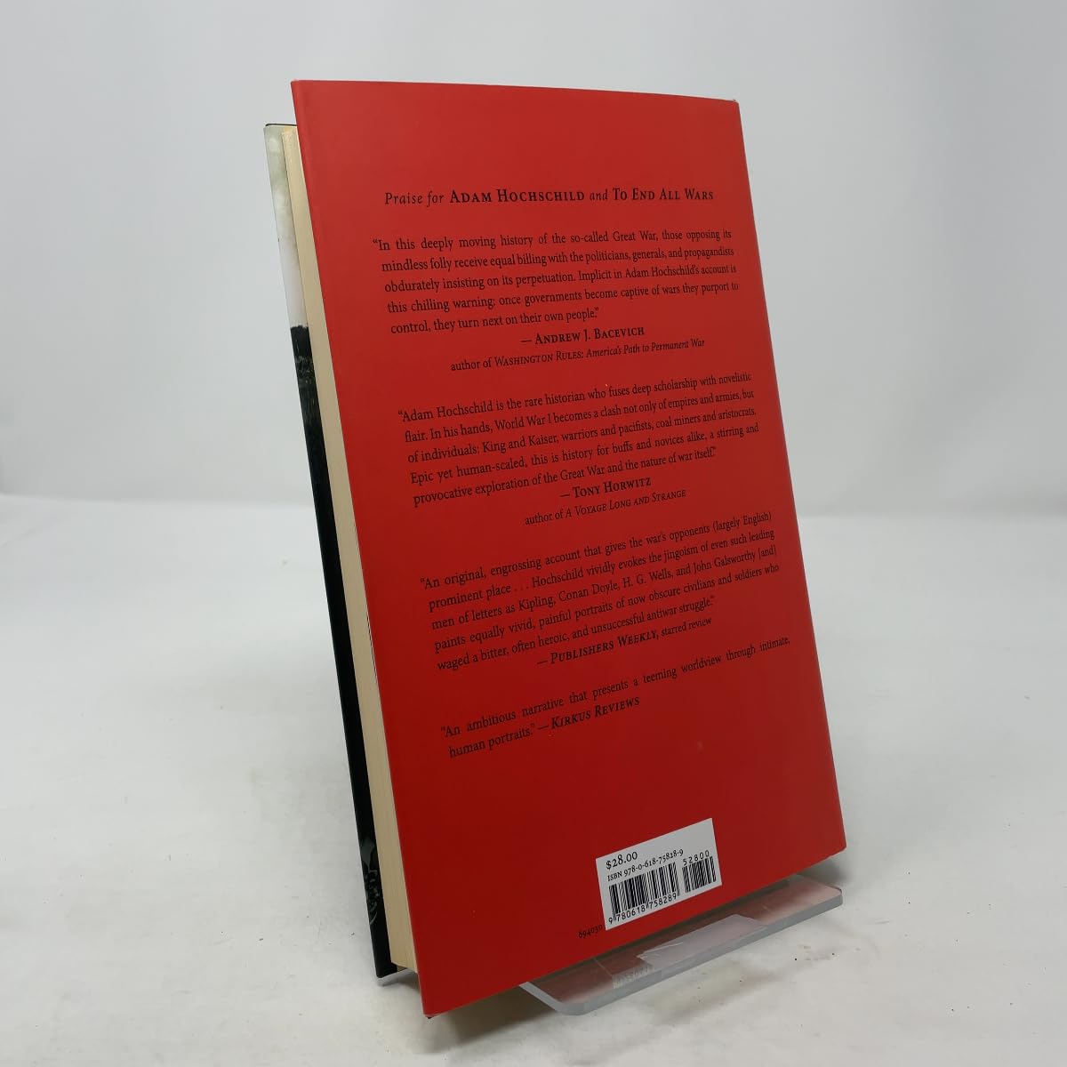 To End All Wars: A Story of Loyalty and Rebellion, 1914-1918