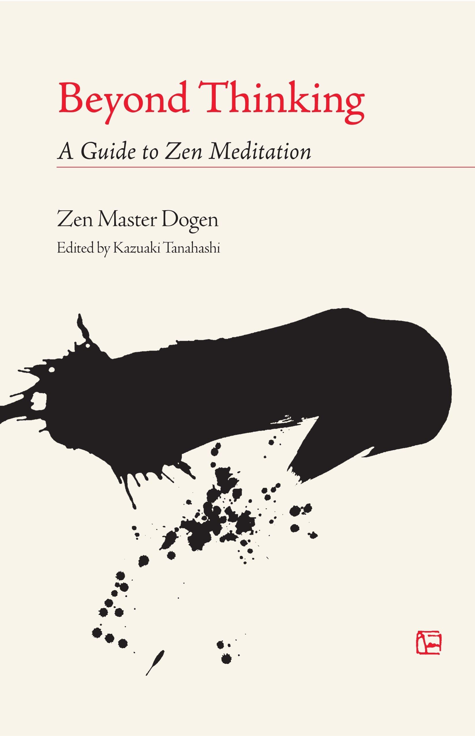 Beyond Thinking: A Guide to Zen Meditation used book depot