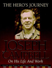 The Hero's Journey: Joseph Campbell on His Life and Work used book depot