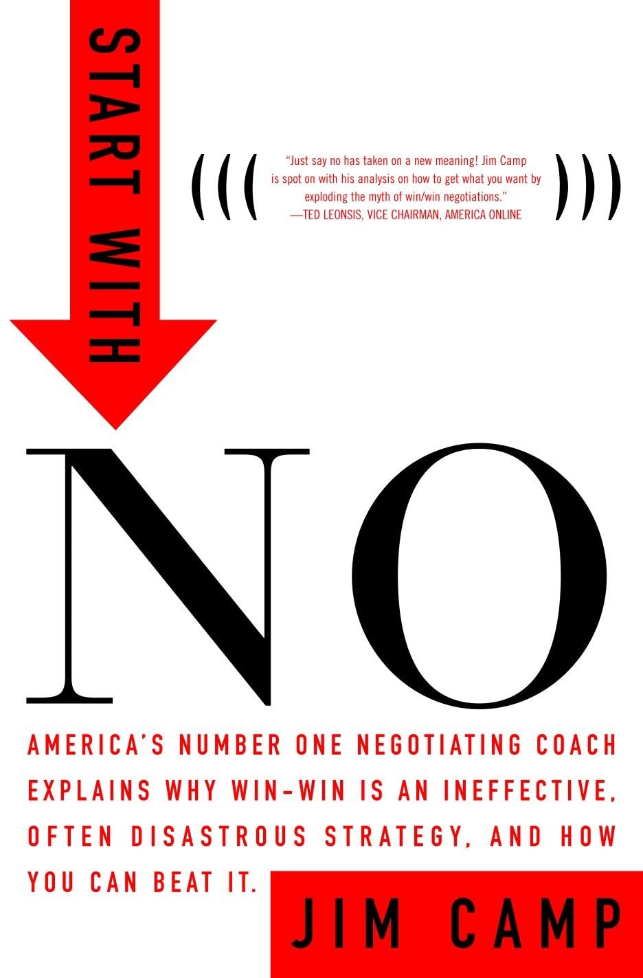 Start with NO...The Negotiating Tools that the Pros Don't Want You to Know used book depot