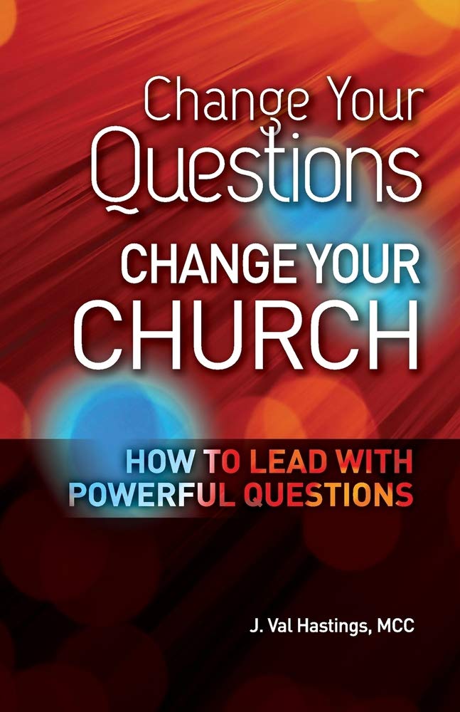 Change Your Questions, Change Your Church: How to Lead with Powerful Questions used book depot