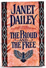 The Proud and the Free Janet Dailey