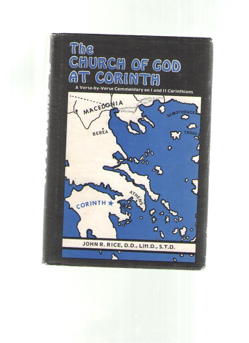 The Church of God at Corinth: A Verse-by-Verse Commentary on I and II Corinthians used book depot