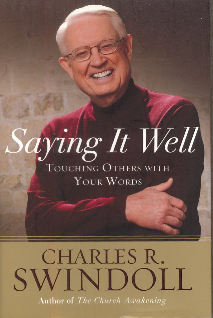 Saying It Well: Touching Others with Your Words used book depot