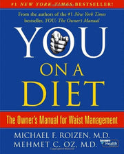 You, on a Diet: The Owner's Manual for Waist Management