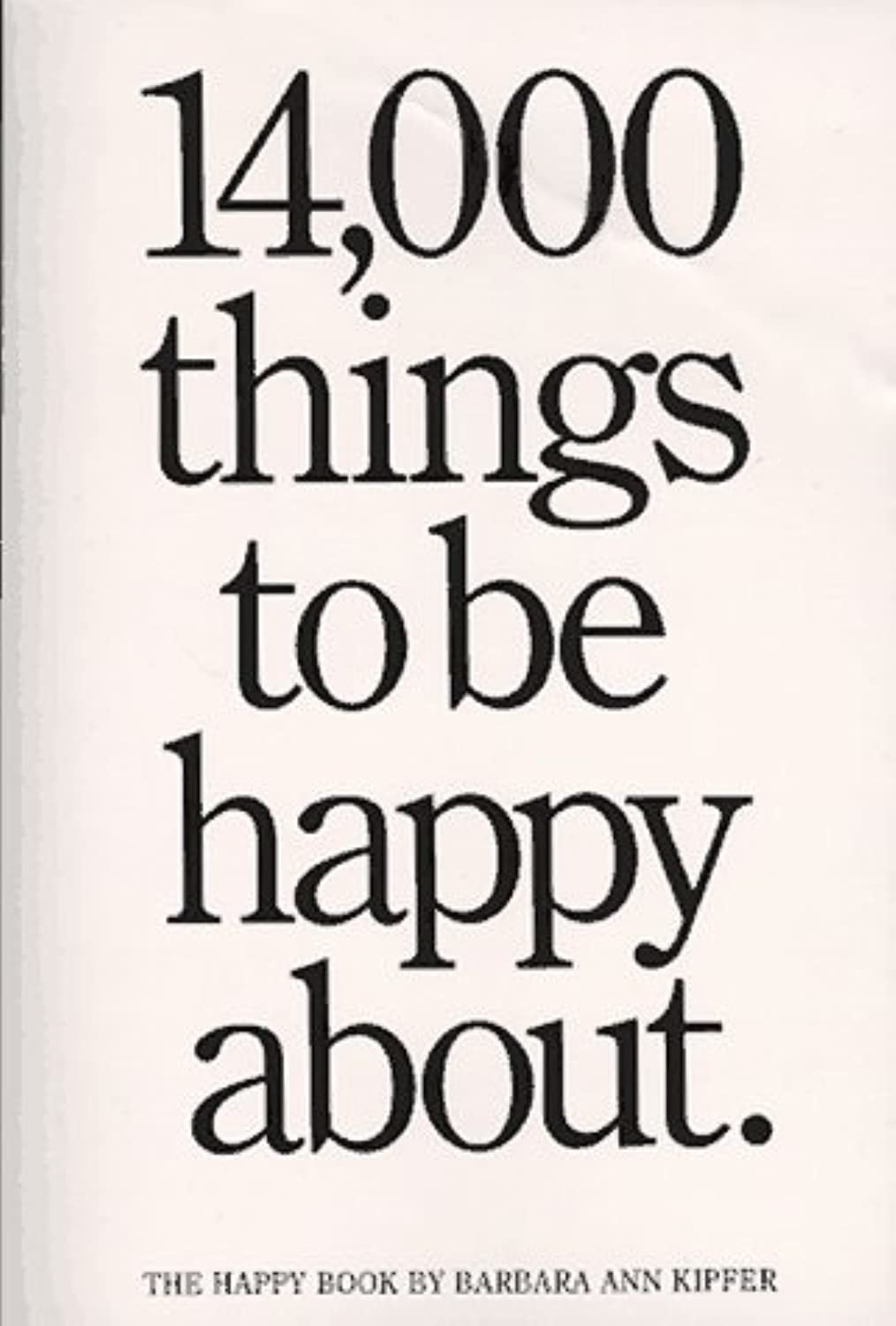 14,000 Things to Be Happy About used book depot