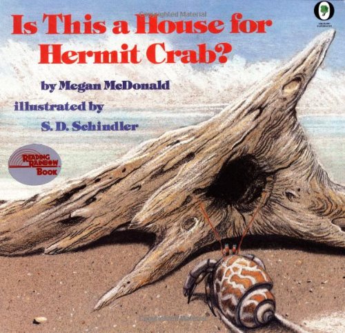 Is This a House for Hermit Crab? Mcdonald, Megan; McDonaldschindler and Schindler, SD