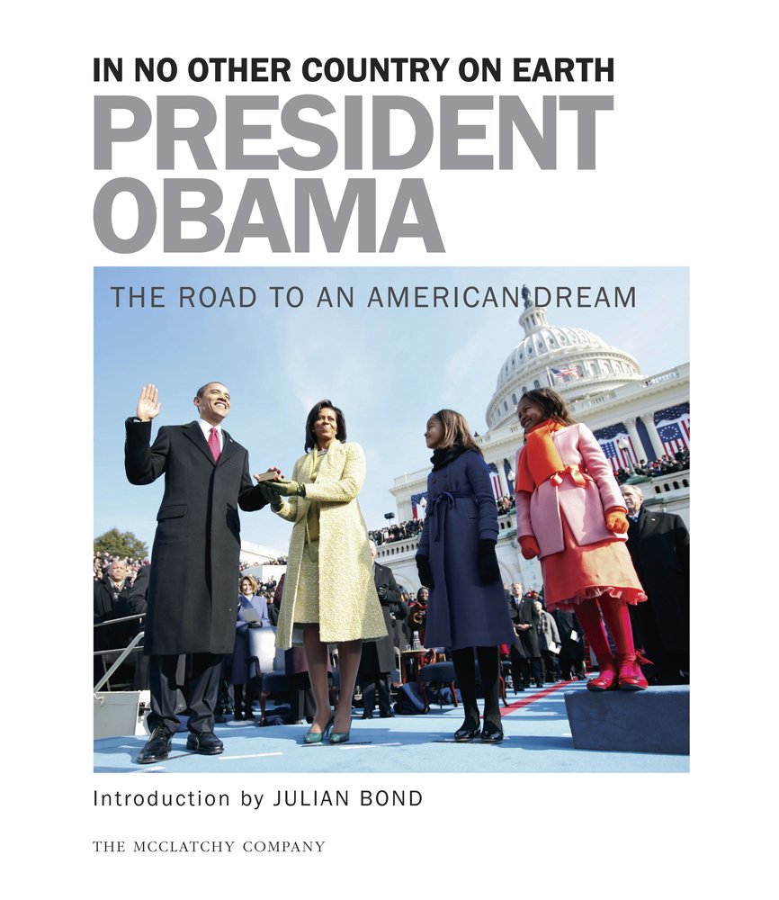 President Obama: In No Other Country on Earth - The Road to an American Dream used book depot