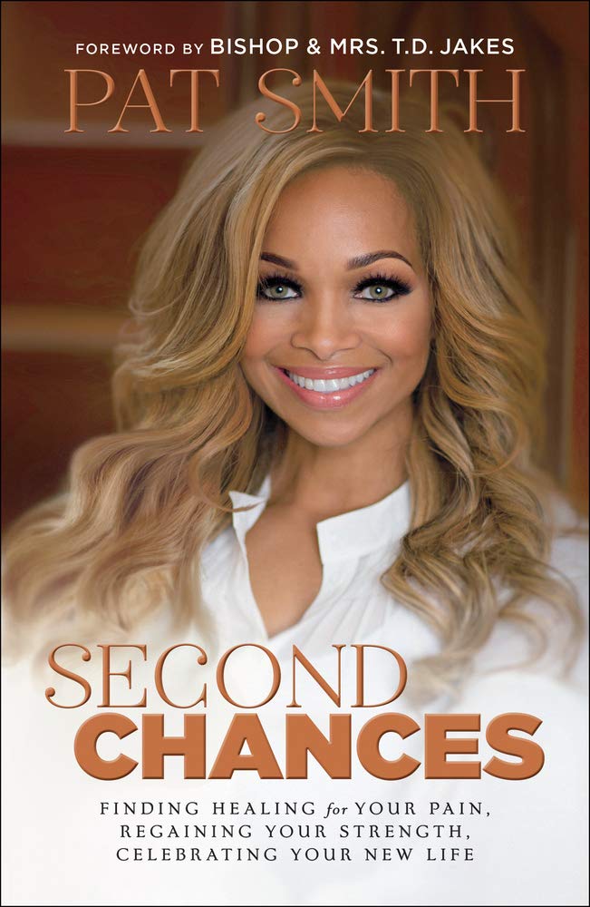 Second Chances: Finding Healing for Your Pain, Regaining Your Strength, Celebrating Your New Life used book depot
