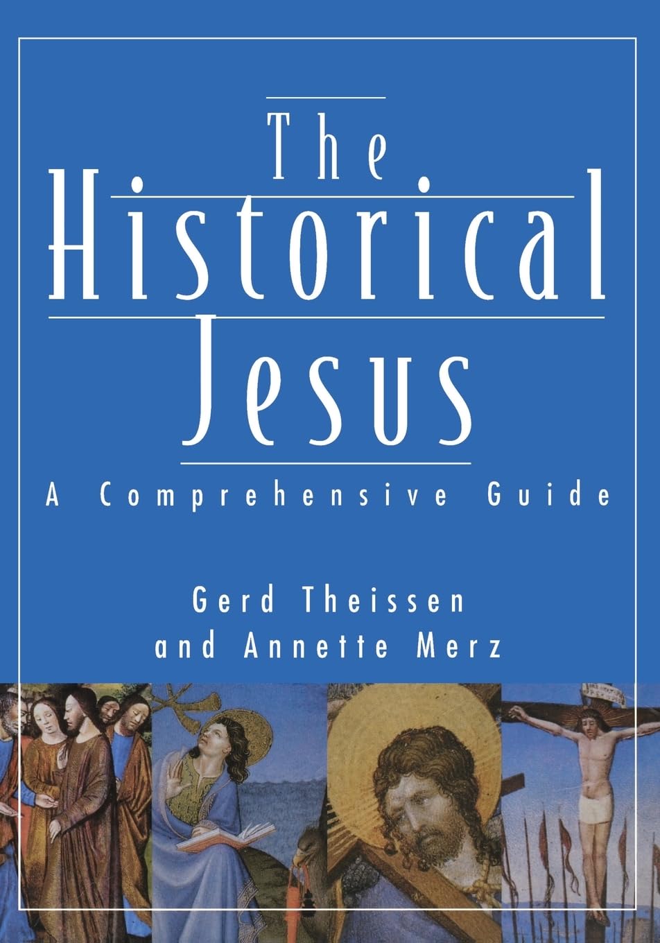 The Historical Jesus: A Comprehensive Guide used book depot