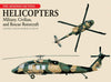 Helicopters: Military, Civilian, and Rescue Rotorcraft (The Aviation Factfile)