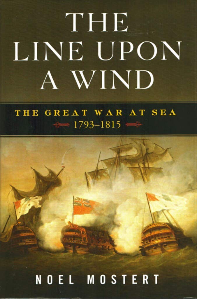 The Line Upon a Wind: The Great War at Sea, 1793-1815 used book depot