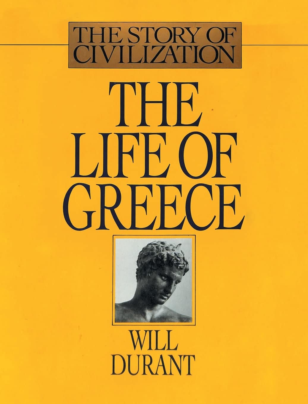 The Life of Greece: The Story of Civilization, Volume II used book depot