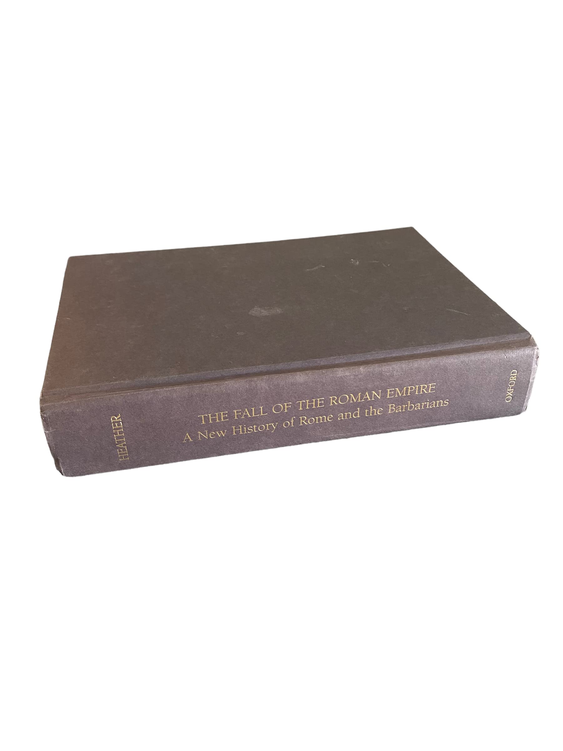 The Fall of the Roman Empire: A New History of Rome and the Barbarians used book depot