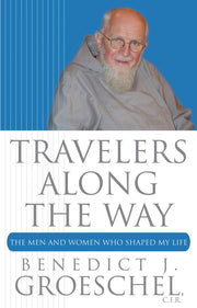 Travelers Along the Way: The Men and Women Who Shaped My Life used book depot