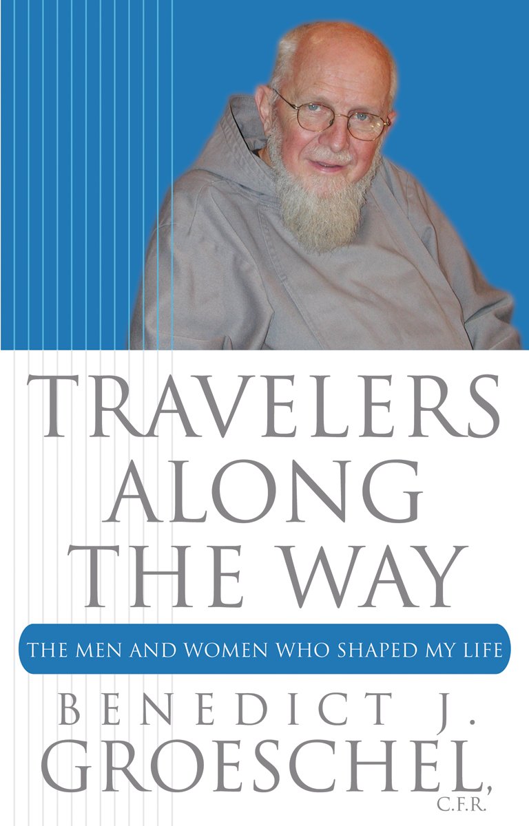Travelers Along the Way: The Men and Women Who Shaped My Life used book depot