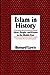Islam in History: Ideas, People, and Events in the Middle East [Paperback] Lewis, Bernard