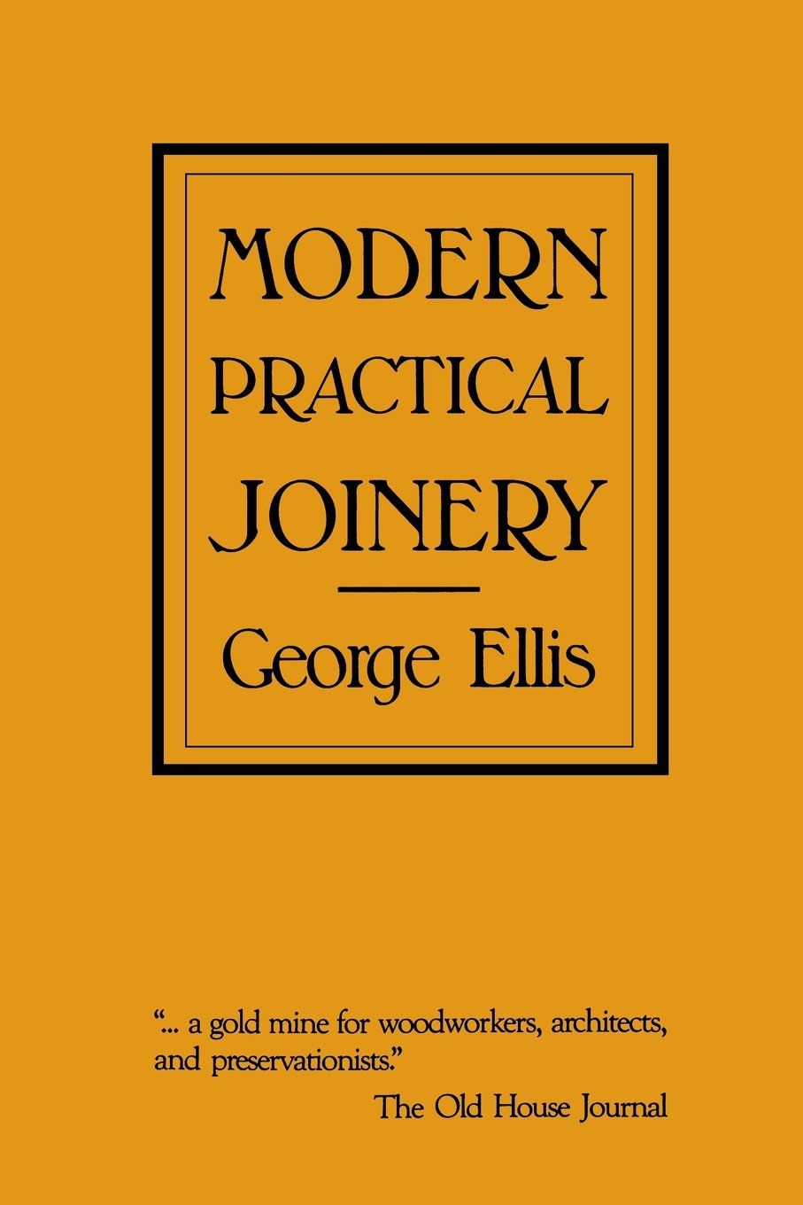 Modern Practical Joinery used book depot