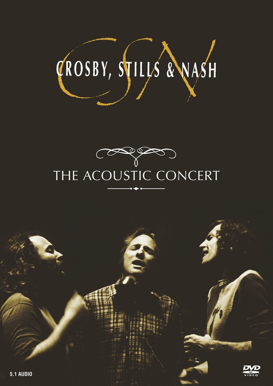 Crosby, Stills & Nash: The Acoustic Concert used book depot