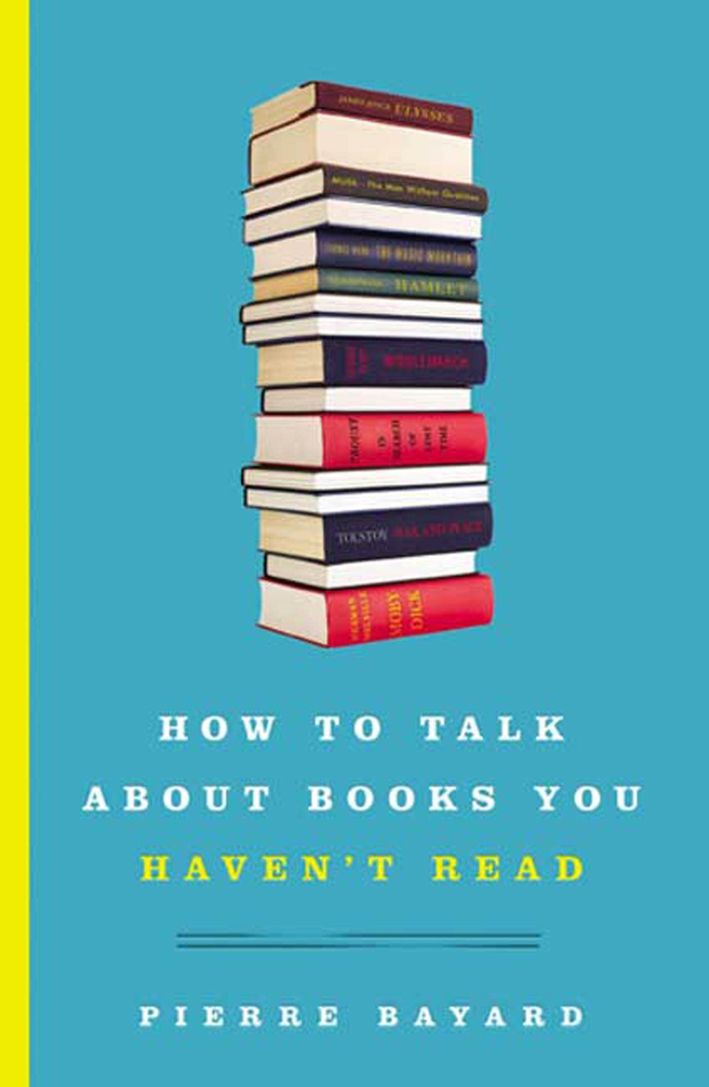 How to Talk About Books You Haven't Read used book depot