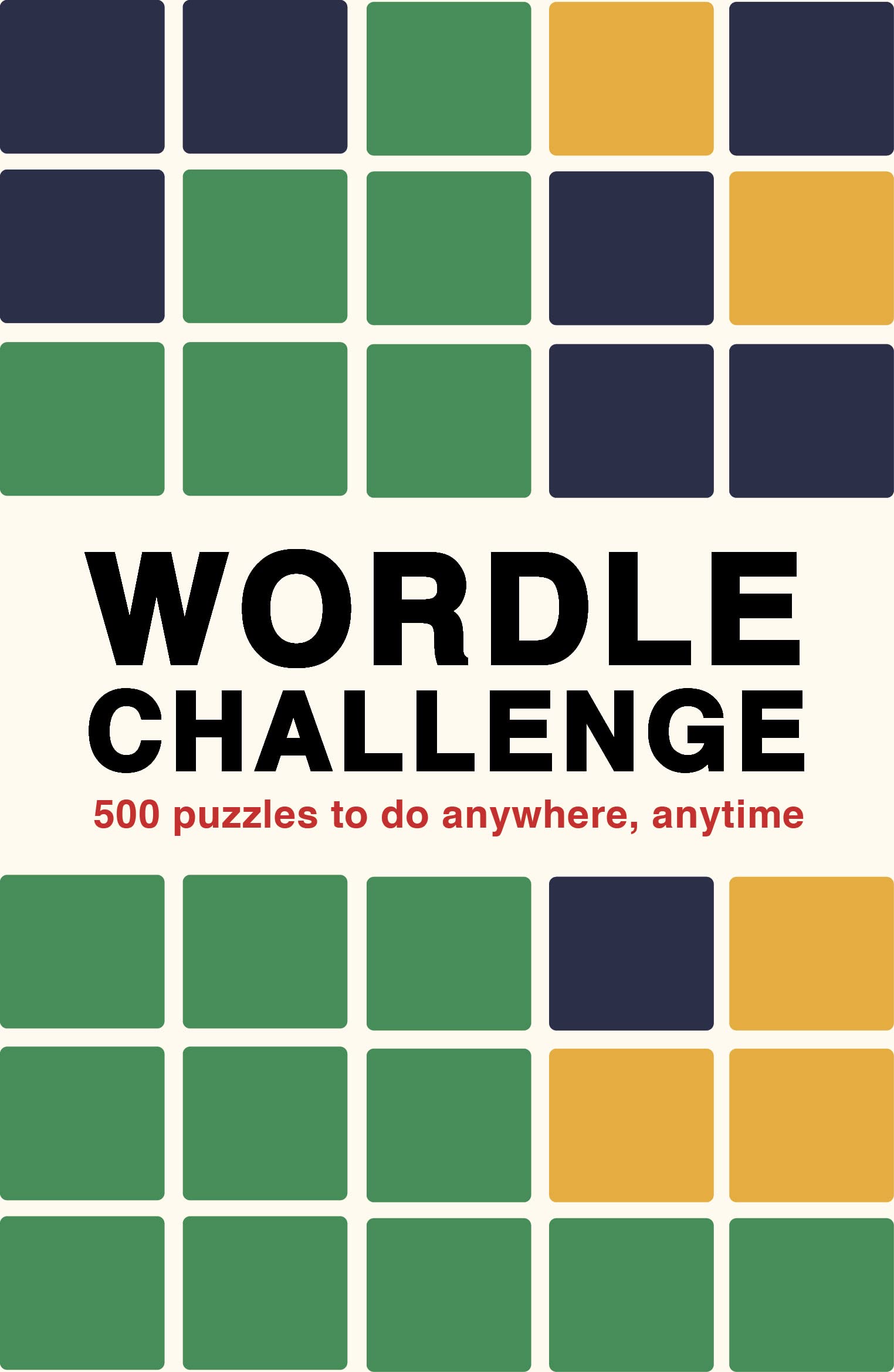 Wordle Challenge: 500 Puzzles to do anywhere, anytime (Puzzle Challenge, 1) used book depot
