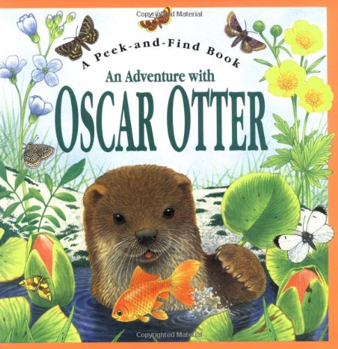 An Adventure With Oscar Otter (A Peek & Find Book) used book depot