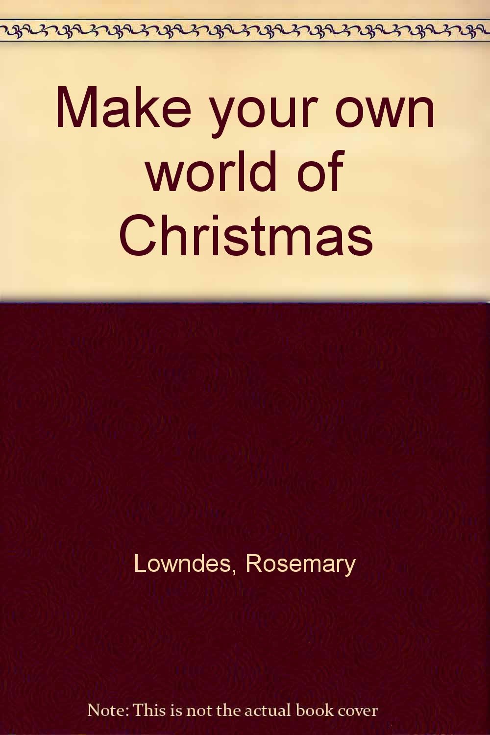 Make your own world of Christmas used book depot