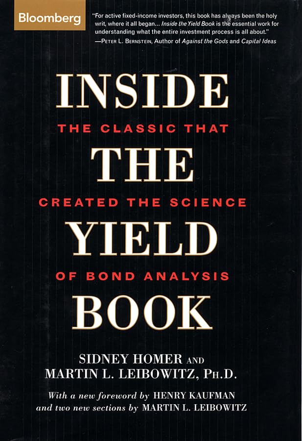 Inside the Yield Book: The Classic That Created the Science of Bond Analysis used book depot