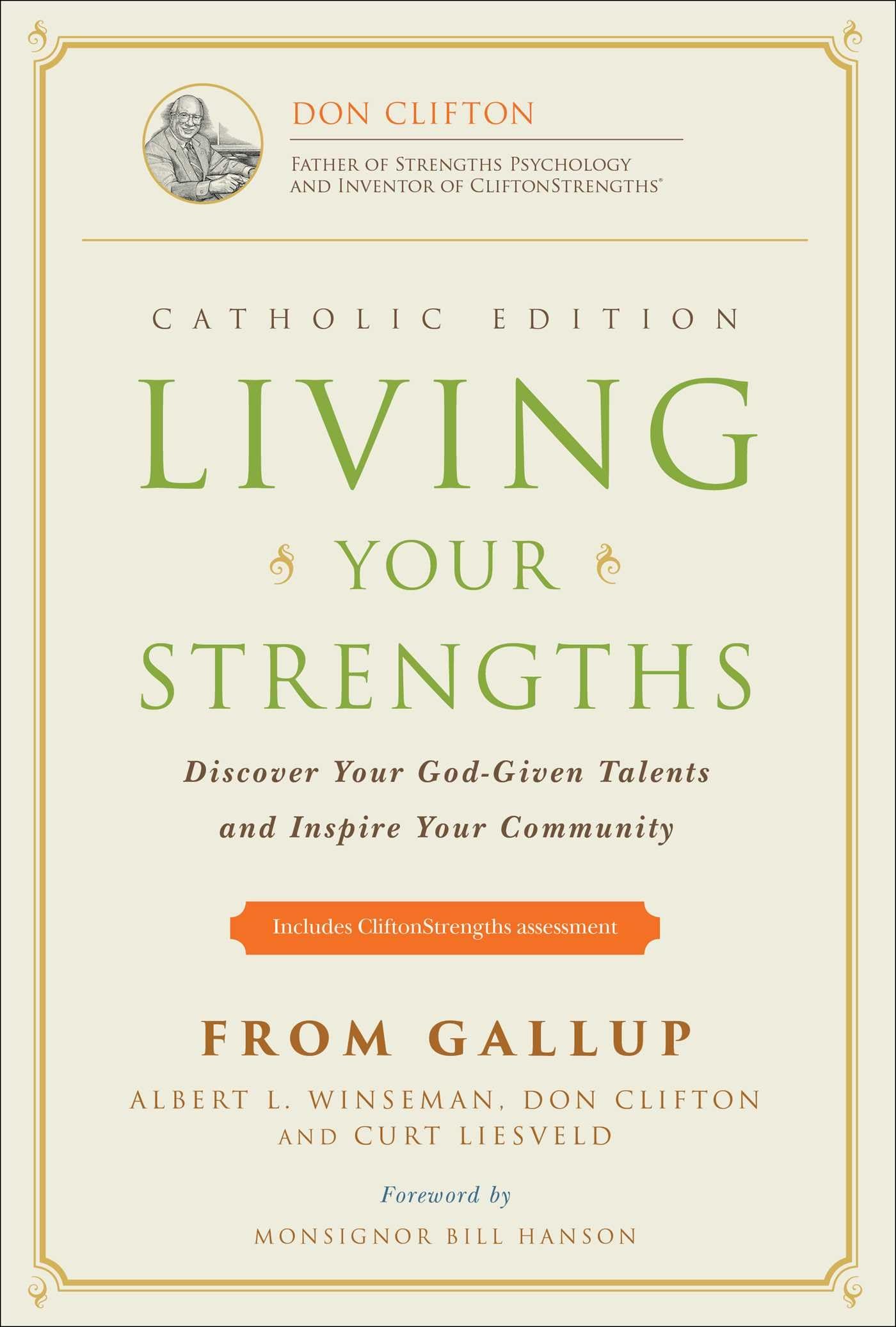 Living Your Strengths Catholic Edition (2nd Edition): Discover Your God-Given Talents and Inspire Your Community used book depot