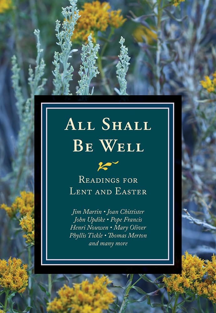 All Shall Be Well: Readings for Lent and Easter used book depot