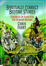 Spiritually Correct Bedtime Stories: Parables of Faith for the Modern Reader used book depot