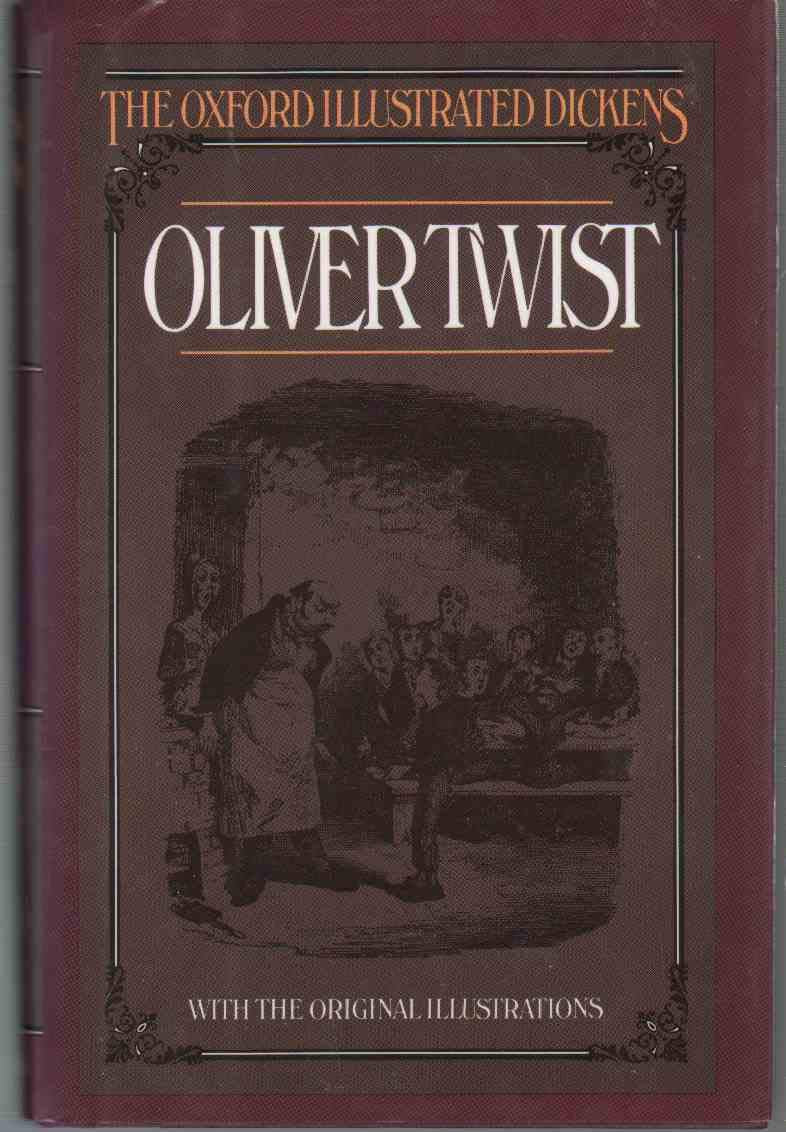 Oliver Twist (Oxford Illustrated Dickens) used book depot
