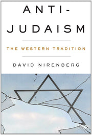 Anti-Judaism: The Western Tradition used book depot