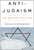 Anti-Judaism: The Western Tradition