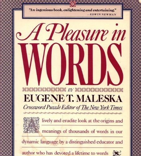 A Pleasure in Words