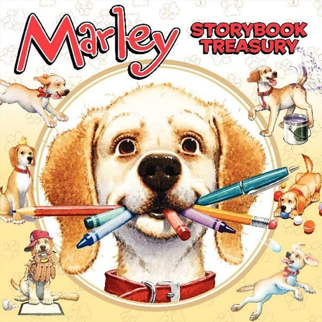 Marley's Storybook Treasury: Marley's Big Adventure; Strike Three, Marley!, Marley and the Runaway Pumpkin; Snow Dog Marley; Thanks, Mom and Dad!; Marley: Messy Dog (I Can Read Level 2) used book depot