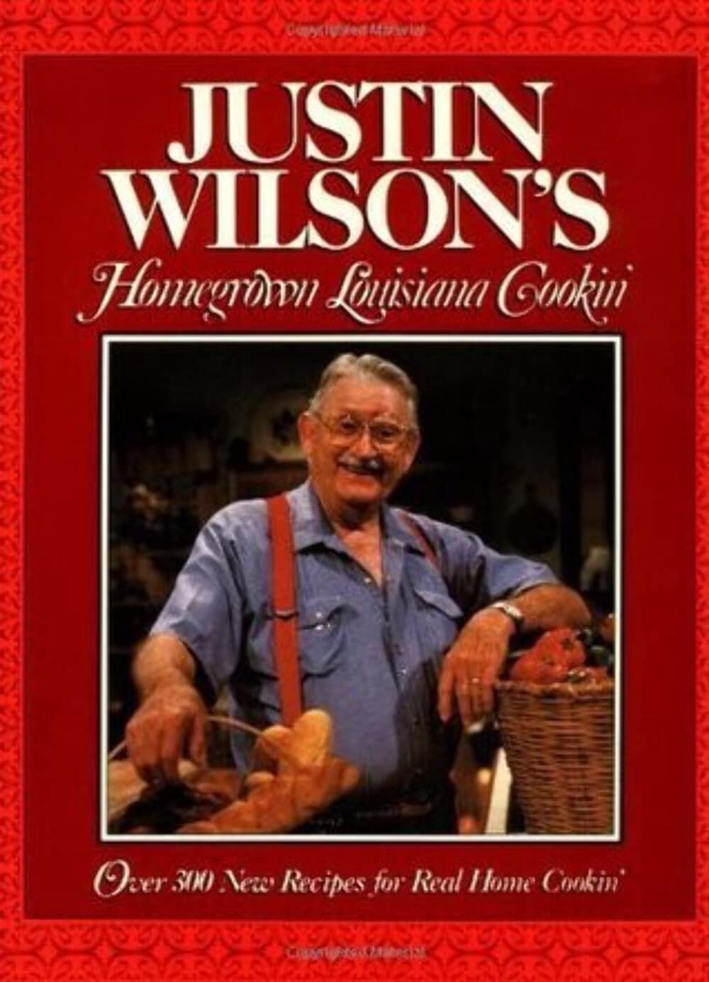 Justin Wilson's Homegrown Louisiana Cookin' used book depot